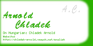arnold chladek business card